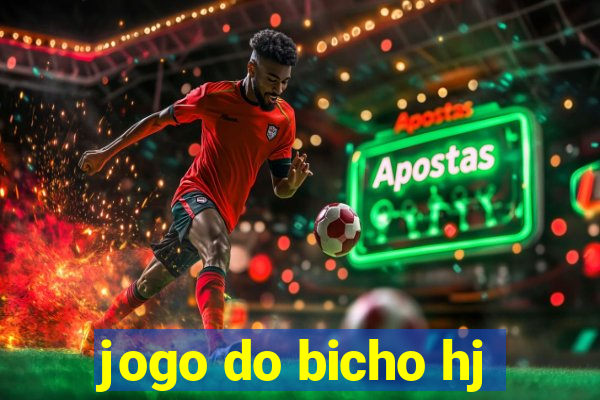 jogo do bicho hj